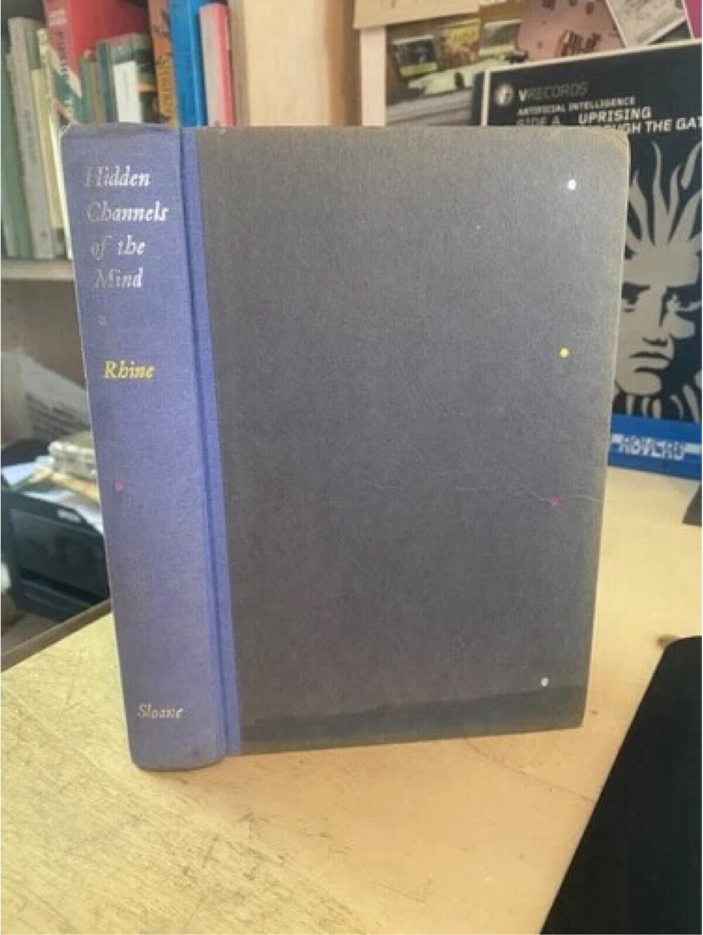Hidden Channels of the Mind / Foreword by J. B. Rhine